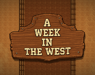 A Week in the West